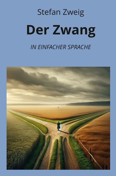 Cover von Der Zwang: In Einfacher Sprache