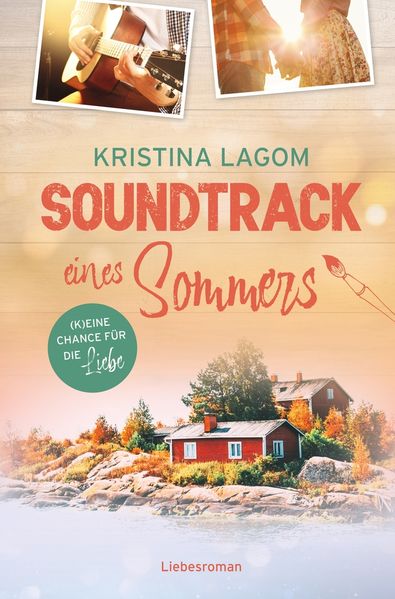 Cover von Soundtrack eines Sommers – (K) eine Chance für die Liebe