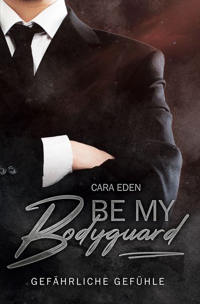 Cover von Be my Bodyguard
