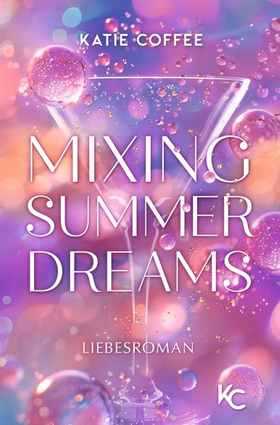 Cover von Mixing Summer Dreams