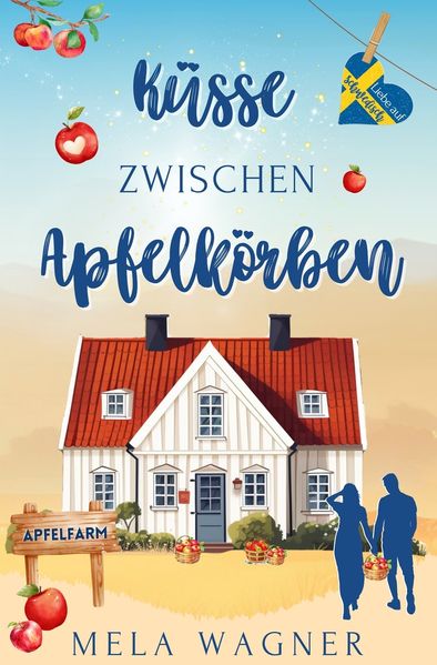 Cover von Küsse zwischen Apfelkörben