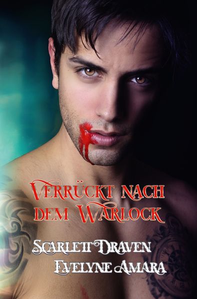 Cover von Verrückt nach dem Warlock