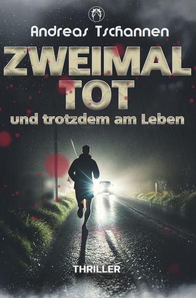 Cover von Zweimal tot und trotzdem am Leben