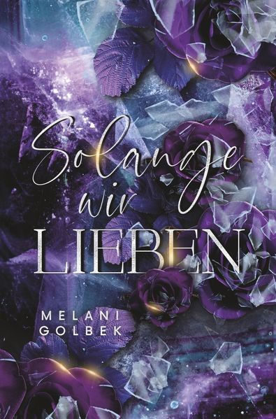 Cover von Solange wir Lieben