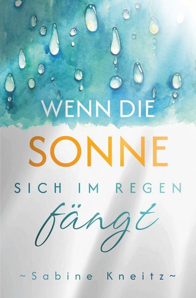 Cover von Wenn die Sonne sich im Regen fängt
