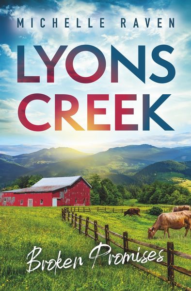 Cover von Lyons Creek Broken Promises