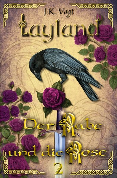 Cover von Layland: Der Rabe und die Rose 2