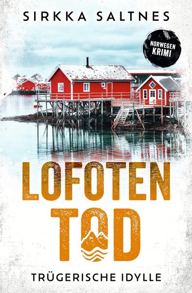 Cover von LOFOTENTOD – Trügerische Idylle
