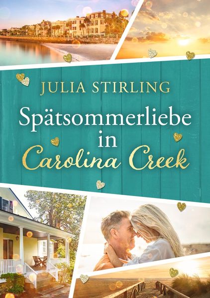 Cover von Spätsommerliebe in Carolina Creek