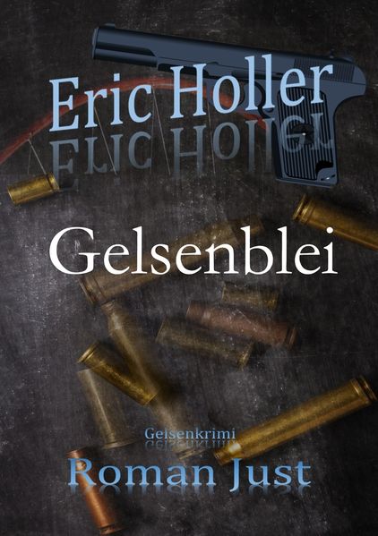 Cover von Eric Holler: Gelsenblei