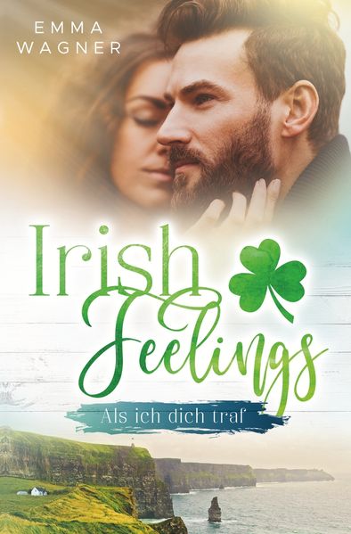 Cover von Irish Feelings – Als ich dich traf
