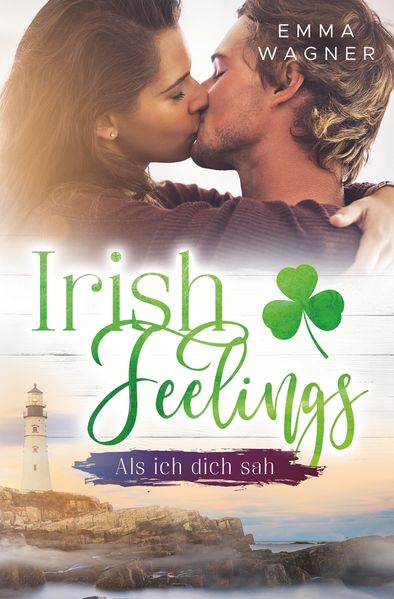 Cover von Irish Feelings – Als ich dich sah