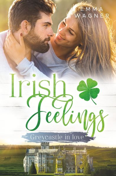Cover von Irish Feelings – Greycastle in love