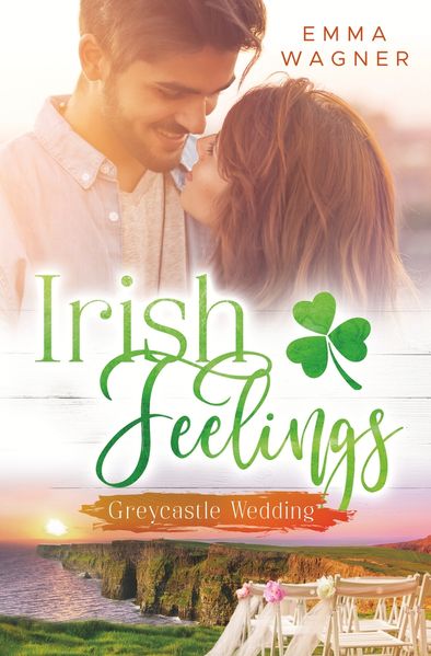 Cover von Irish Feelings – Greycastle Wedding