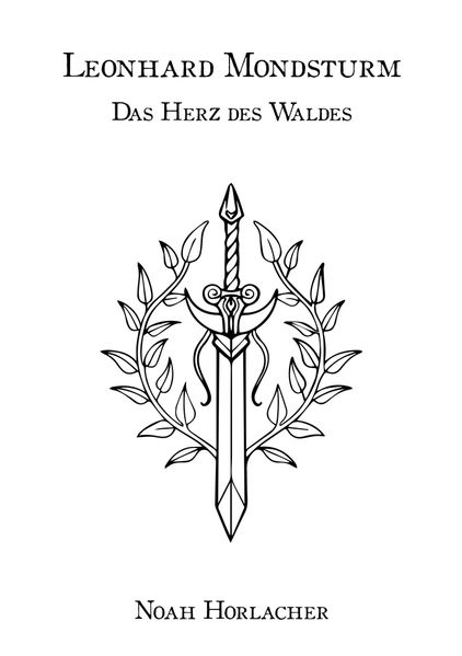 Cover von Leonhard Mondsturm: Das Herz des Waldes