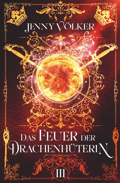 Cover von Das Feuer der Drachenhüterin: Band 3