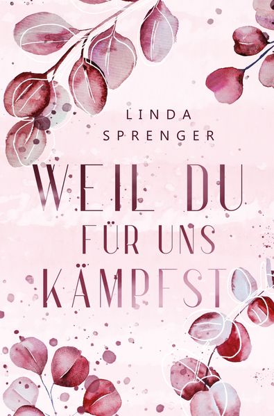 Cover von Weil du für uns kämpfst