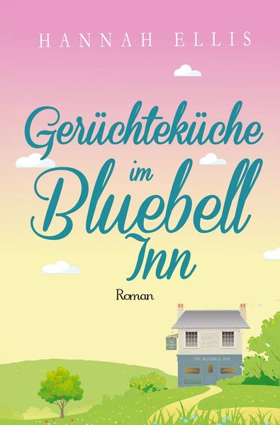 Cover von Gerüchteküche im Bluebell Inn