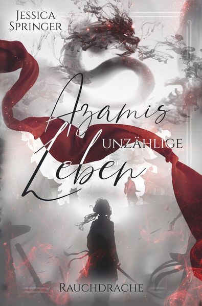 Cover von Azamis unzählige Leben – Rauchdrache