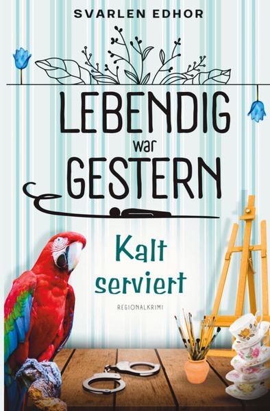 Cover von Kalt serviert: Lebendig war gestern – Band 1