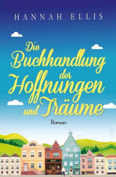 Cover von Die Buchhandlung der Hoffnungen und Träume