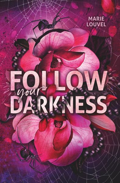 Cover von Follow Your Darkness