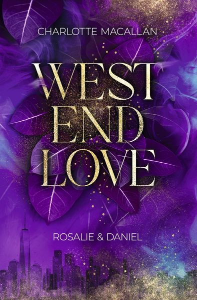 Cover von West End Love: Rosalie & Daniel