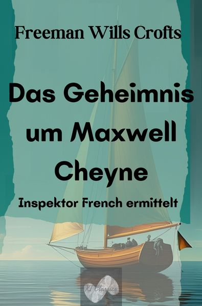 Cover von Das Geheimnis um Maxwell Cheyne