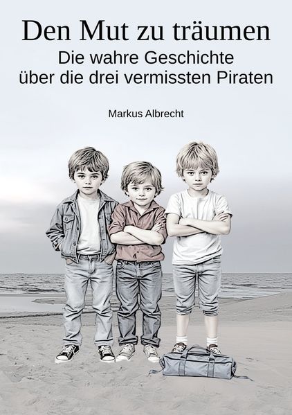Cover von Den Mut zu träumen