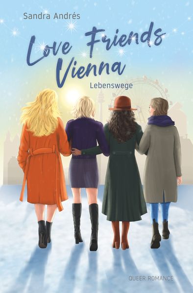 Cover von Love Friends Vienna. Staffel 4: Lebenswege