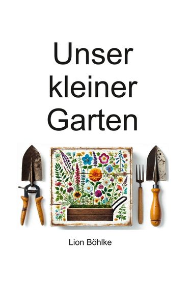 Cover von Unser kleiner Garten