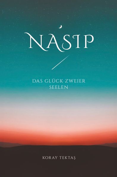 Cover von Nasip – Das Glück zweier Seelen