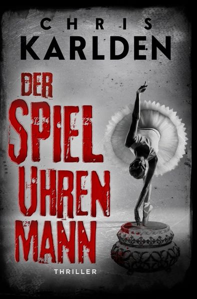 Cover von Der Spieluhrenmann: Thriller