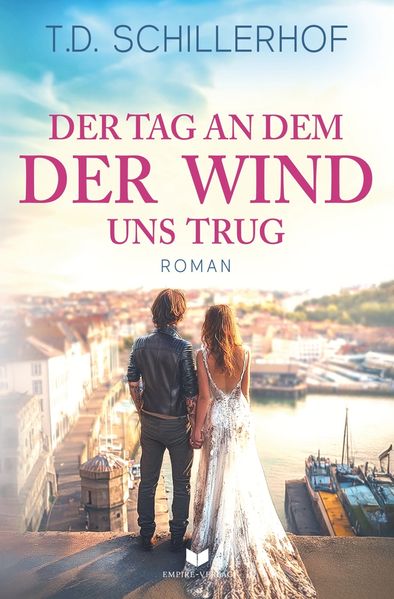 Cover von Der Tag, an dem der Wind uns trug