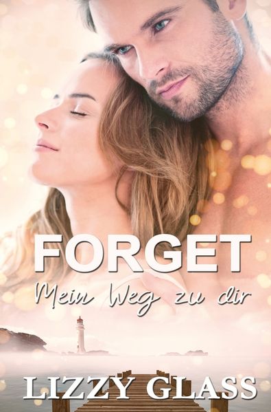 Cover von Forget: Mein Weg zu dir