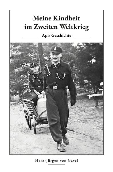 Cover von Meine Kindheit im Zweiten Weltkrieg