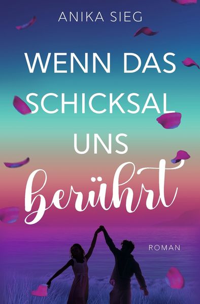 Cover von Wenn das Schicksal uns berührt