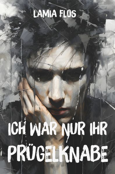 Cover von Ich war nur ihr Prügelknabe