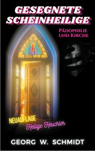 Cover von Gesegnete Scheinheilige