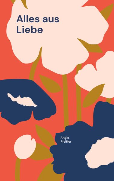 Cover von Alles aus Liebe