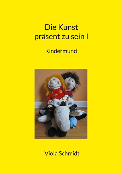 Cover von Die Kunst präsent zu sein I