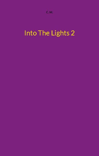Cover von Into The Lights 2