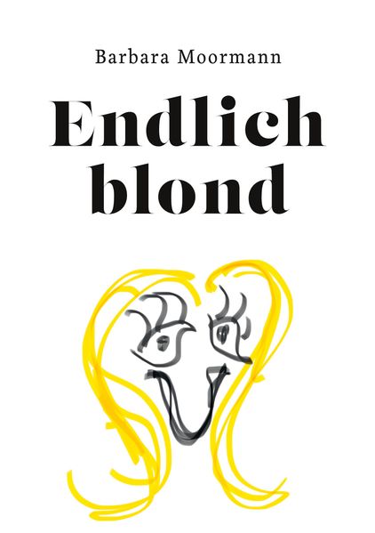 Cover von Endlich blond