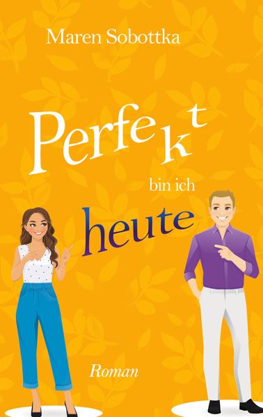 Cover von Perfekt bin ich heute