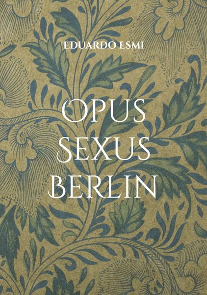 Cover von Opus Sexus Berlin