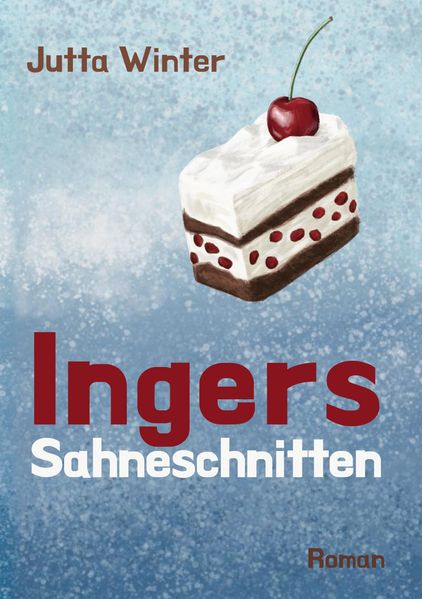 Cover von Ingers Sahneschnitten