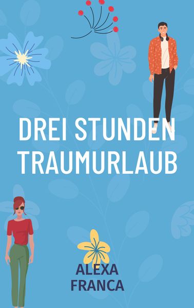 Cover von Drei Stunden Traumurlaub