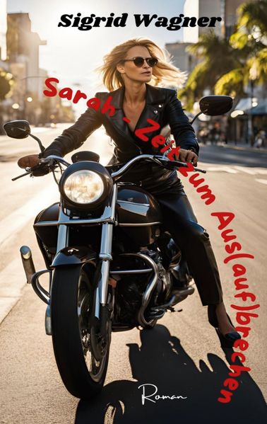Cover von Sarah – Zeit zum Aus (auf) brechen