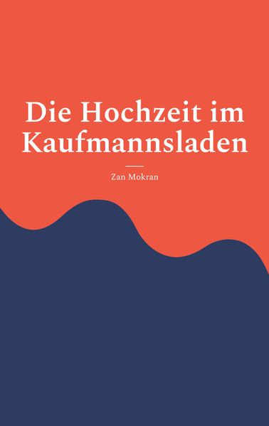 Cover von Die Hochzeit im Kaufmannsladen