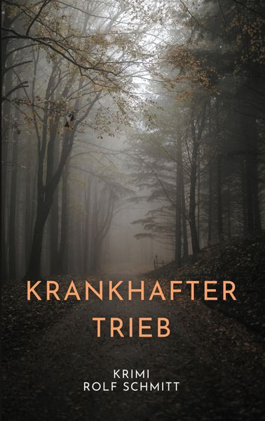 Cover von Krankhafter Trieb